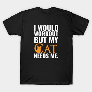 Funny Workout Design With Cat T-Shirt